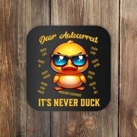 Dear Autocorrect Duckling It Is Never Duck Adult Humor Coaster thumb 0