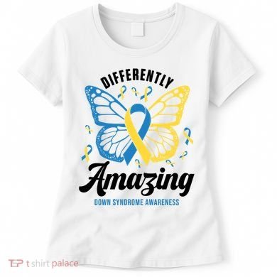 Differently Amazing Down Syndrome Awareness Butterfly Ribbon Women's T-Shirt