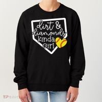Dirt And Diamonds Kinda Girl Baseball Softball Mom Meaningful Gift Women's Sweatshirt thumb 0