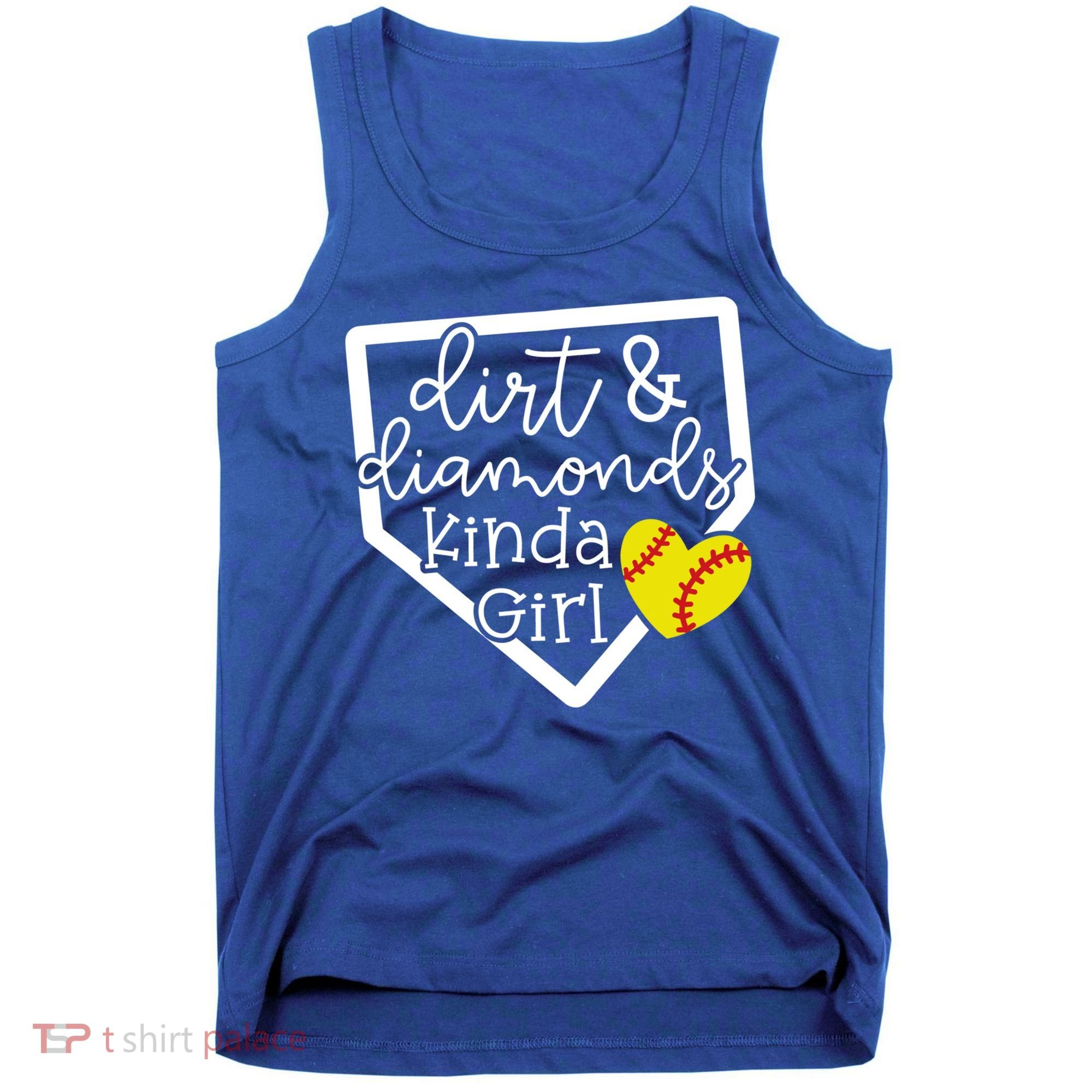 Dirt And Diamonds Kinda Girl Baseball Softball Mom Meaningful Gift Tank Top