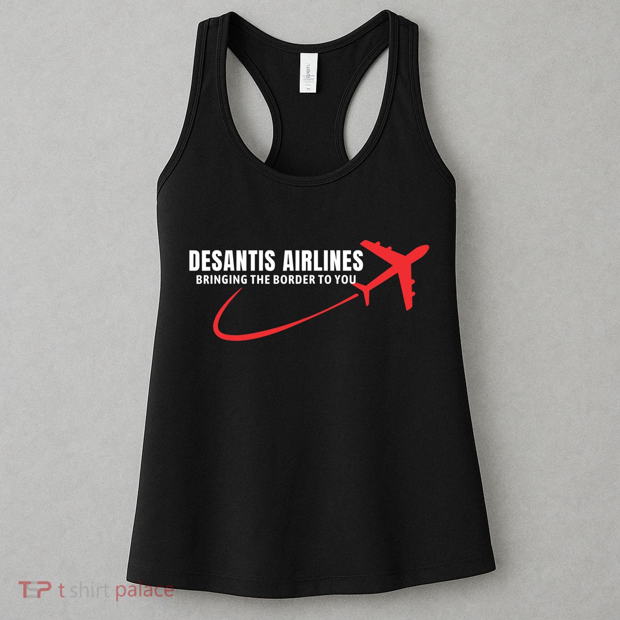 Desantis Airlines DeSantis Airlines Funny Political Trending Women's Tank Top