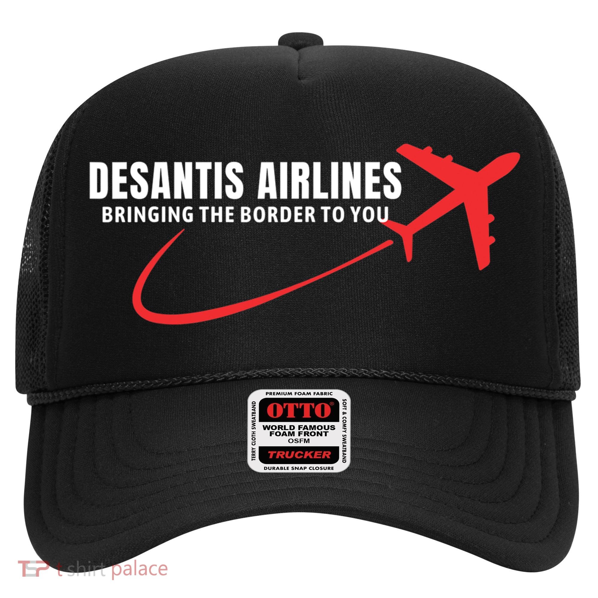 Desantis Airlines DeSantis Airlines Funny Political Trending Hat