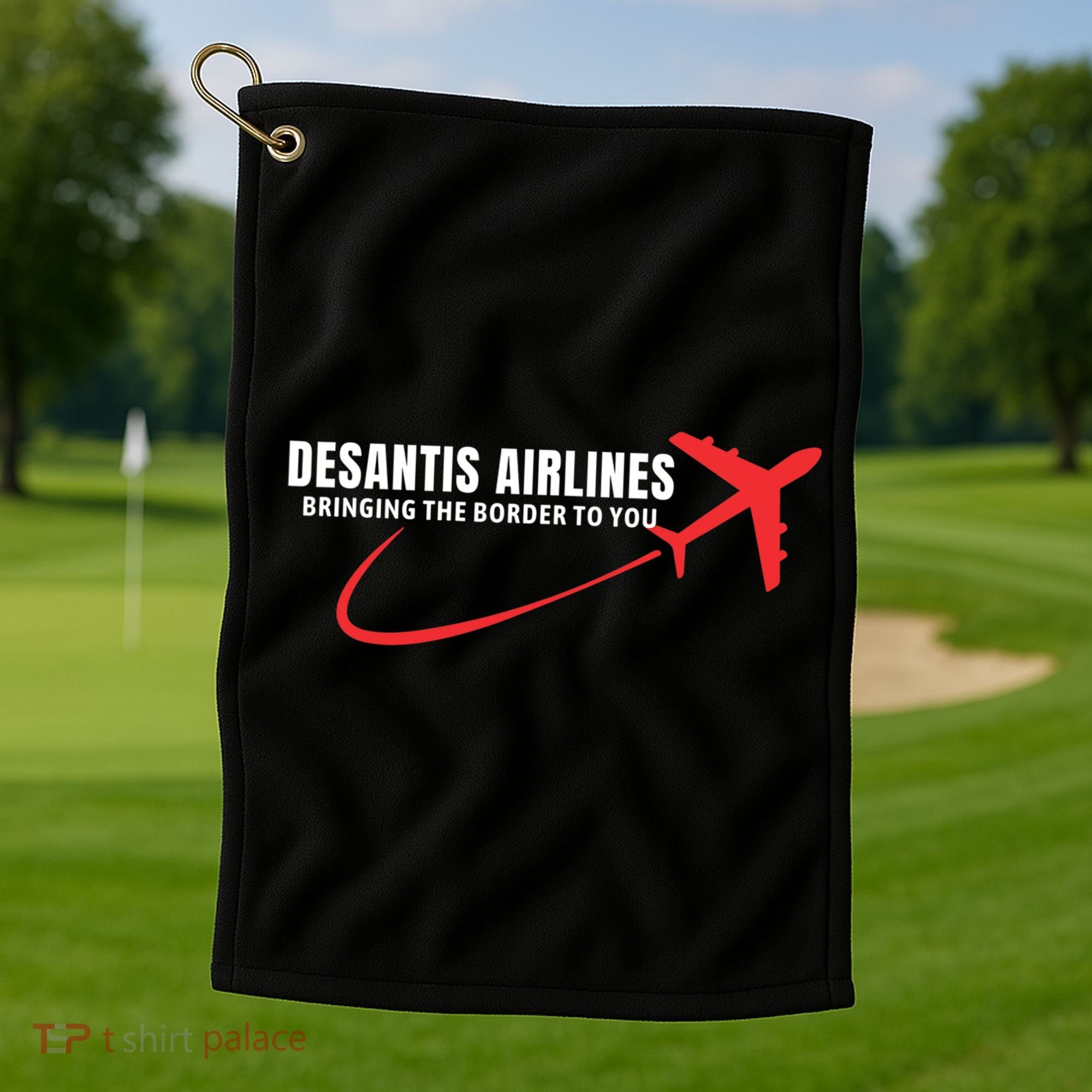 Desantis Airlines DeSantis Airlines Funny Political Trending Golf Towel
