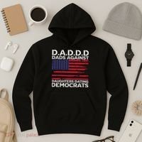 Dads Against Daughters Dating Democrats Hoodie thumb 3