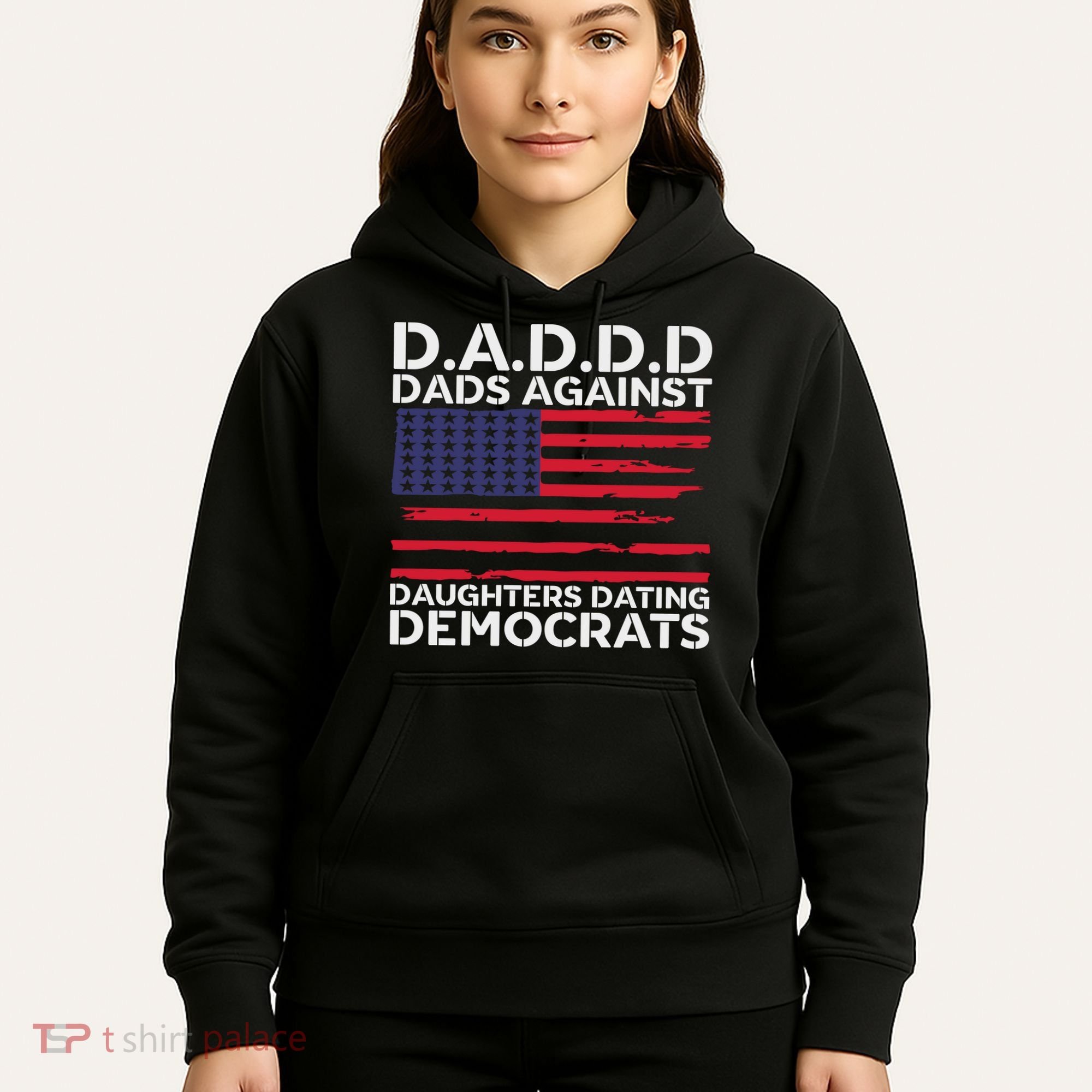 Dads Against Daughters Dating Democrats Hoodie