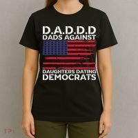 Dads Against Daughters Dating Democrats T-Shirt thumb 4