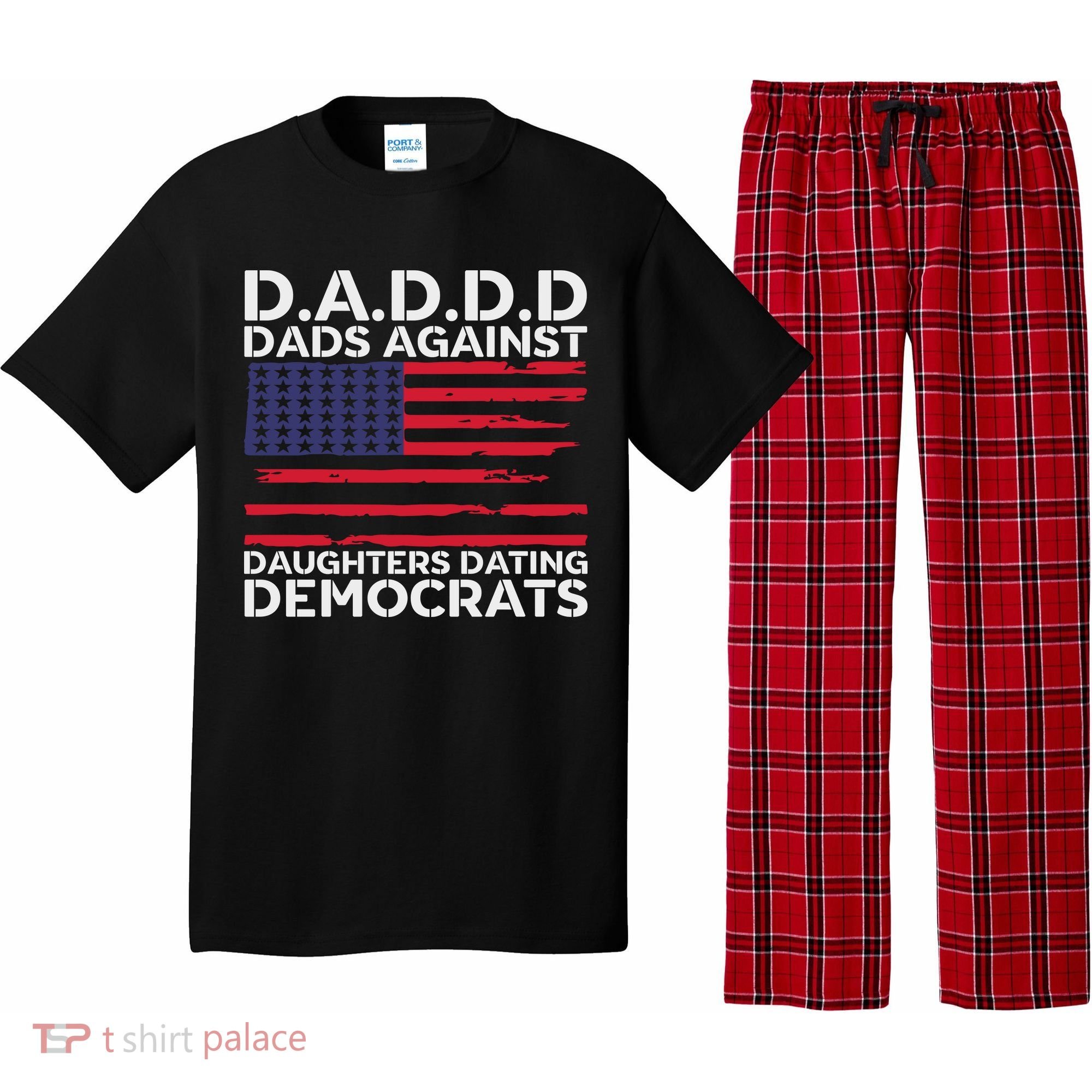 Dads Against Daughters Dating Democrats Pajama Set
