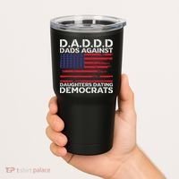 Dads Against Daughters Dating Democrats Tumbler thumb 2