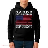 Dads Against Daughters Dating Democrats Kids Hoodie thumb 4