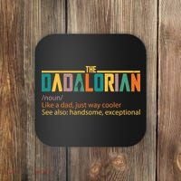 Dadalorian Definition Like A Dad But Way Cooler Coaster thumb 0