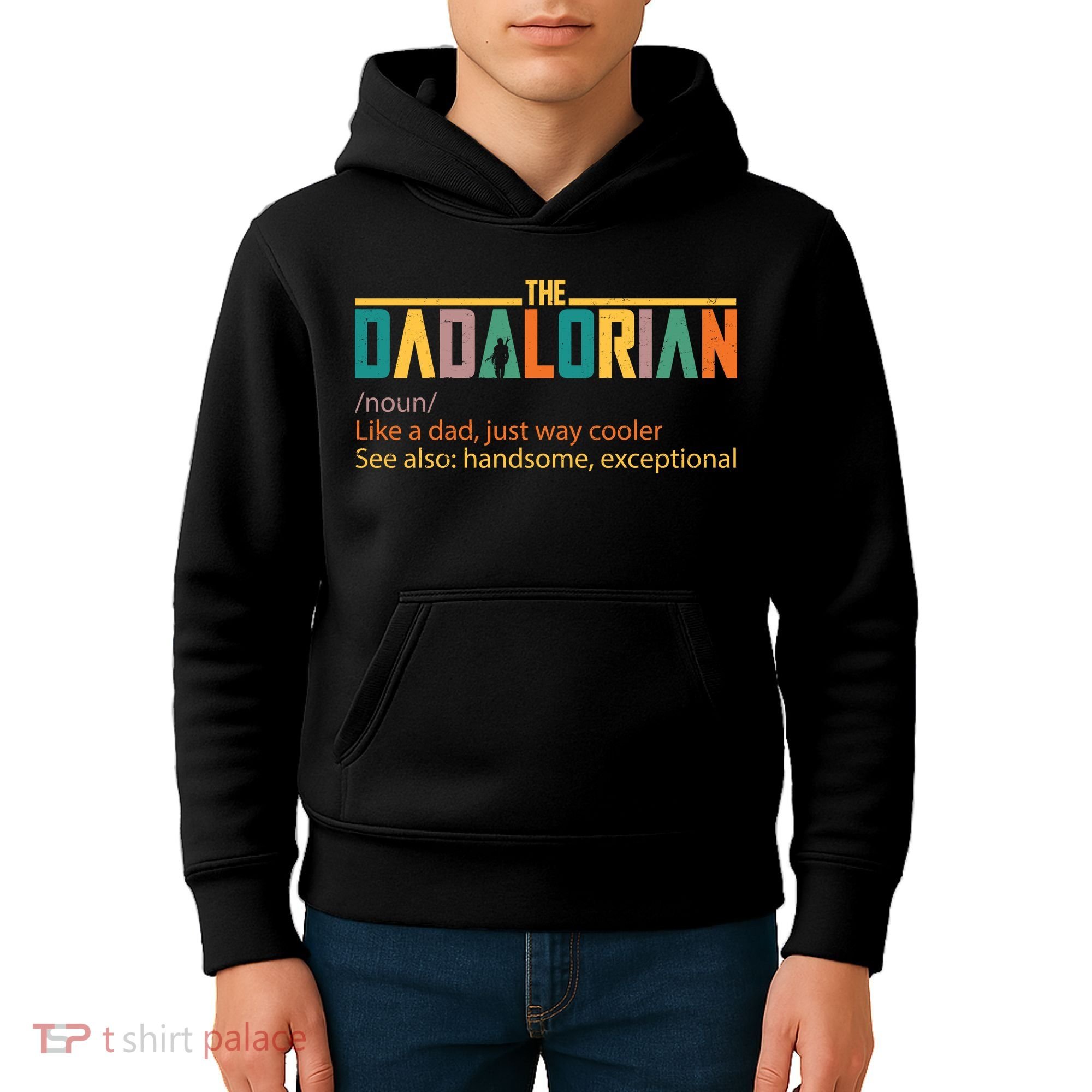 Dadalorian Definition Like A Dad But Way Cooler Kids Hoodie