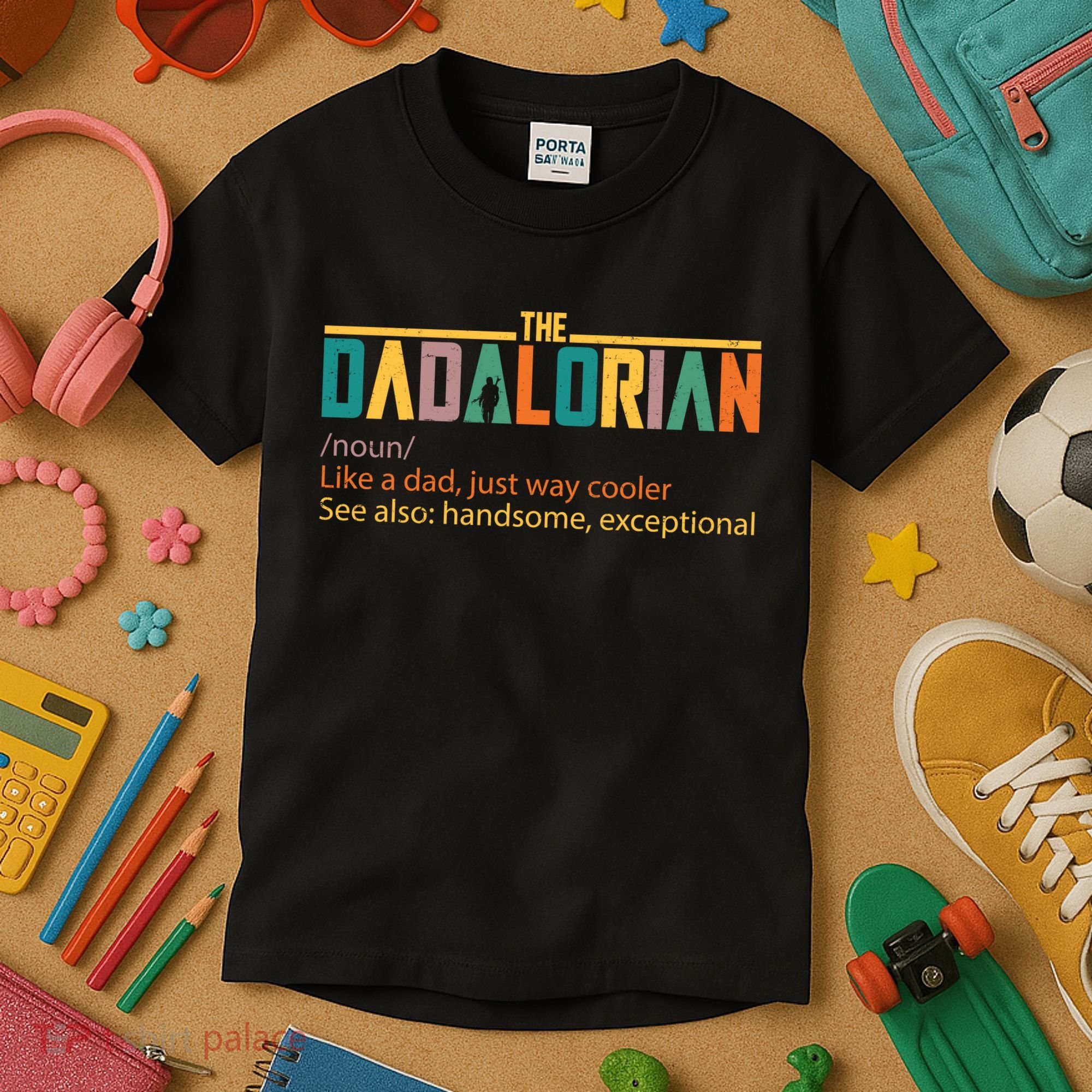Dadalorian Definition Like A Dad But Way Cooler Kids T-Shirt