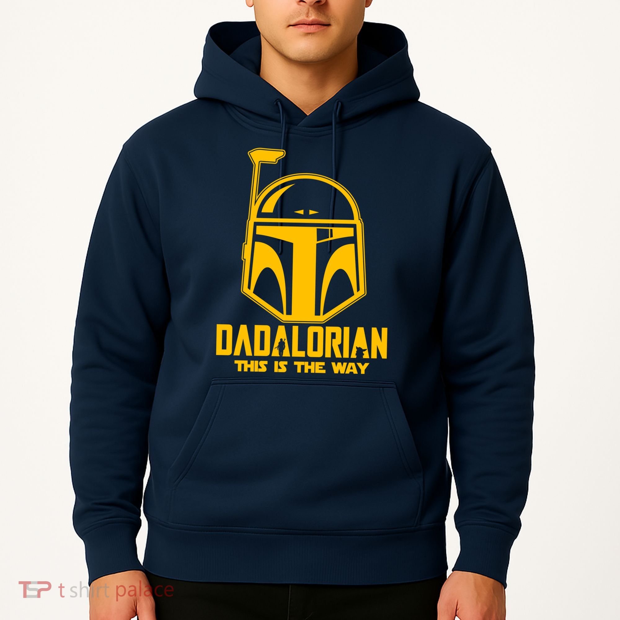 Dadalorian This Is A Way Hoodie