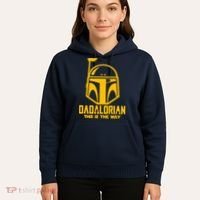 Dadalorian This Is A Way Hoodie thumb 5
