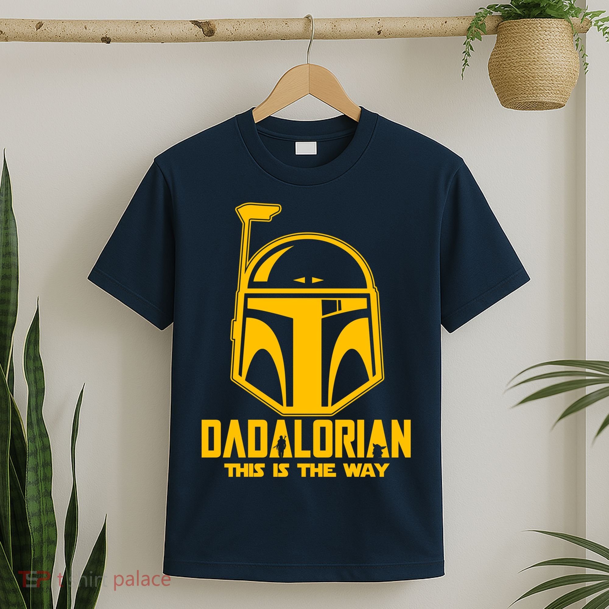Dadalorian This Is A Way T-Shirt