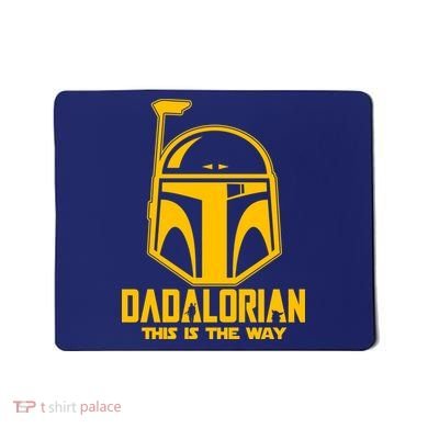 Dadalorian This Is A Way Mousepad