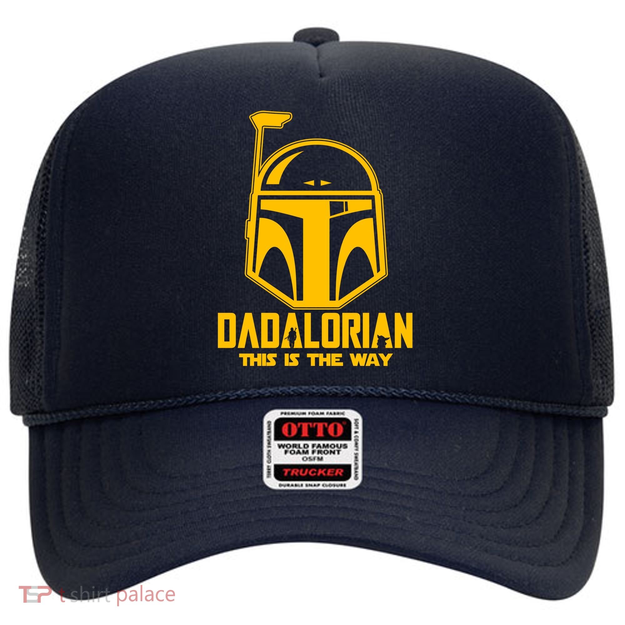 Dadalorian This Is A Way Hat