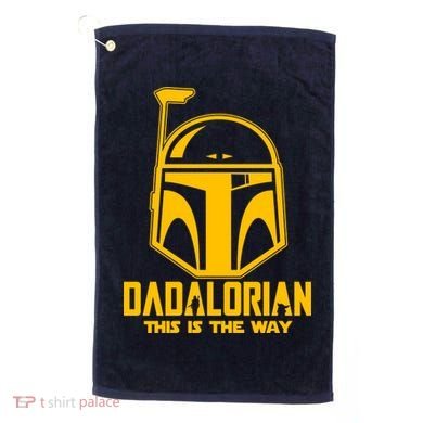 Dadalorian This Is A Way Golf Towel