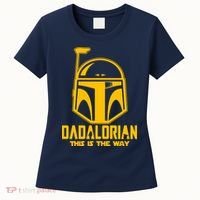 Dadalorian This Is A Way Women's T-Shirt thumb 0