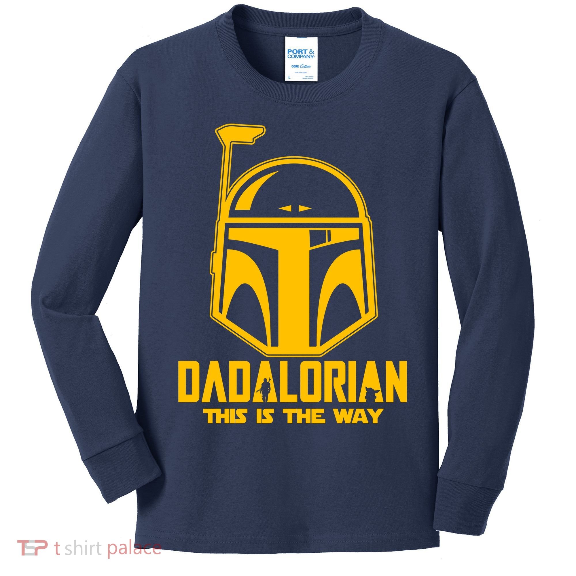 Dadalorian This Is A Way Kids Long Sleeve Shirt