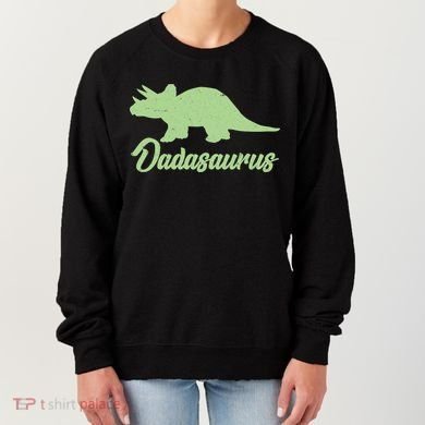 Dadasaurus Women's Sweatshirt
