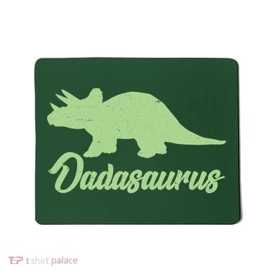 Dadasaurus Mousepad