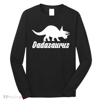 Dadasaurus Dinosaur Father's Day Long Sleeve Shirt