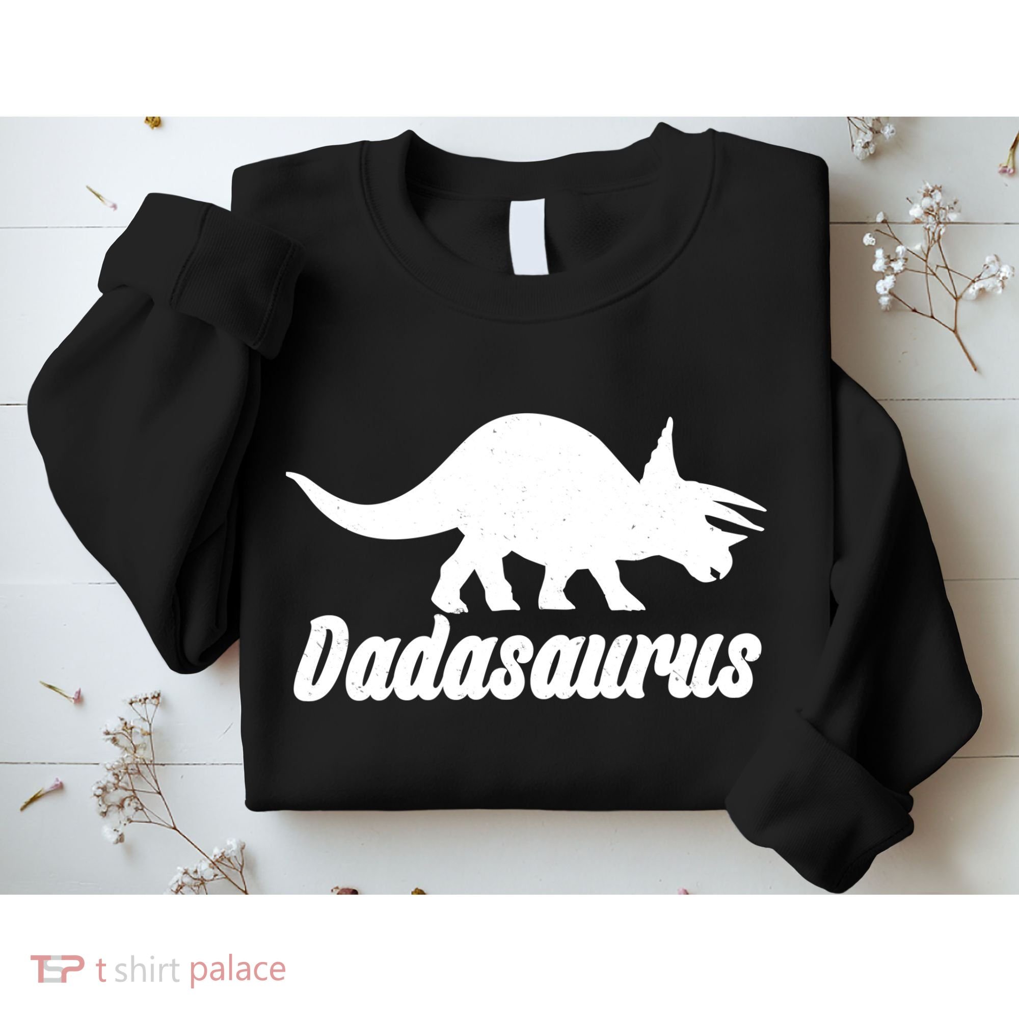 Dadasaurus Dinosaur Father's Day Sweatshirt
