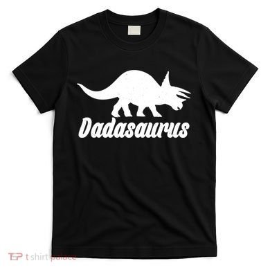 Dadasaurus Dinosaur Father's Day T-Shirt