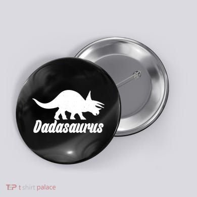 Dadasaurus Dinosaur Father's Day Button