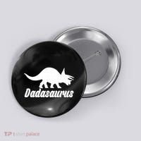 Dadasaurus Dinosaur Father's Day Button thumb 0