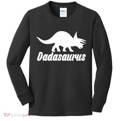 Dadasaurus Dinosaur Father's Day Kids Long Sleeve Shirt