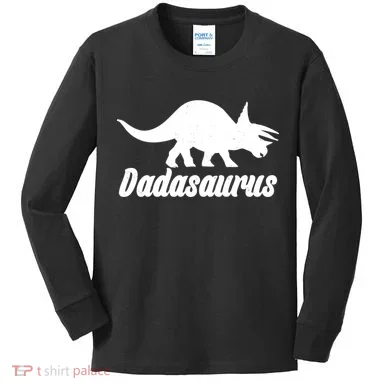 Dadasaurus Dinosaur Father's Day Kids Long Sleeve Shirt