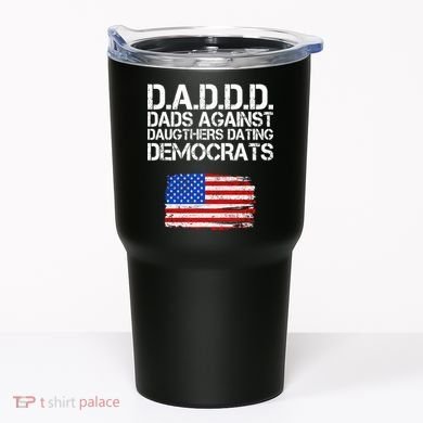 DADDD Dads Against Daughters Dating Democrats Tumbler