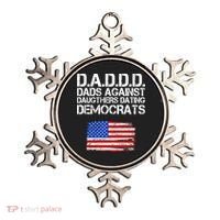 DADDD Dads Against Daughters Dating Democrats Ornament thumb 0