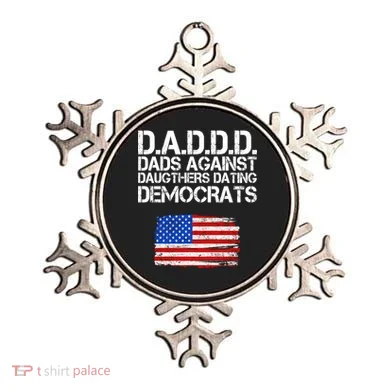 DADDD Dads Against Daughters Dating Democrats Ornament