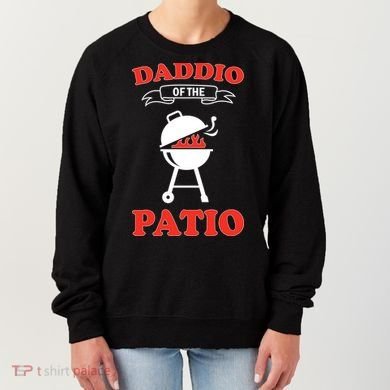 Daddio Of The Patio  Women's Sweatshirt