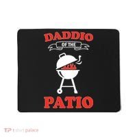 Daddio Of The Patio  Mousepad thumb 0