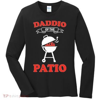 Daddio Of The Patio  Women's Long Sleeve Shirt