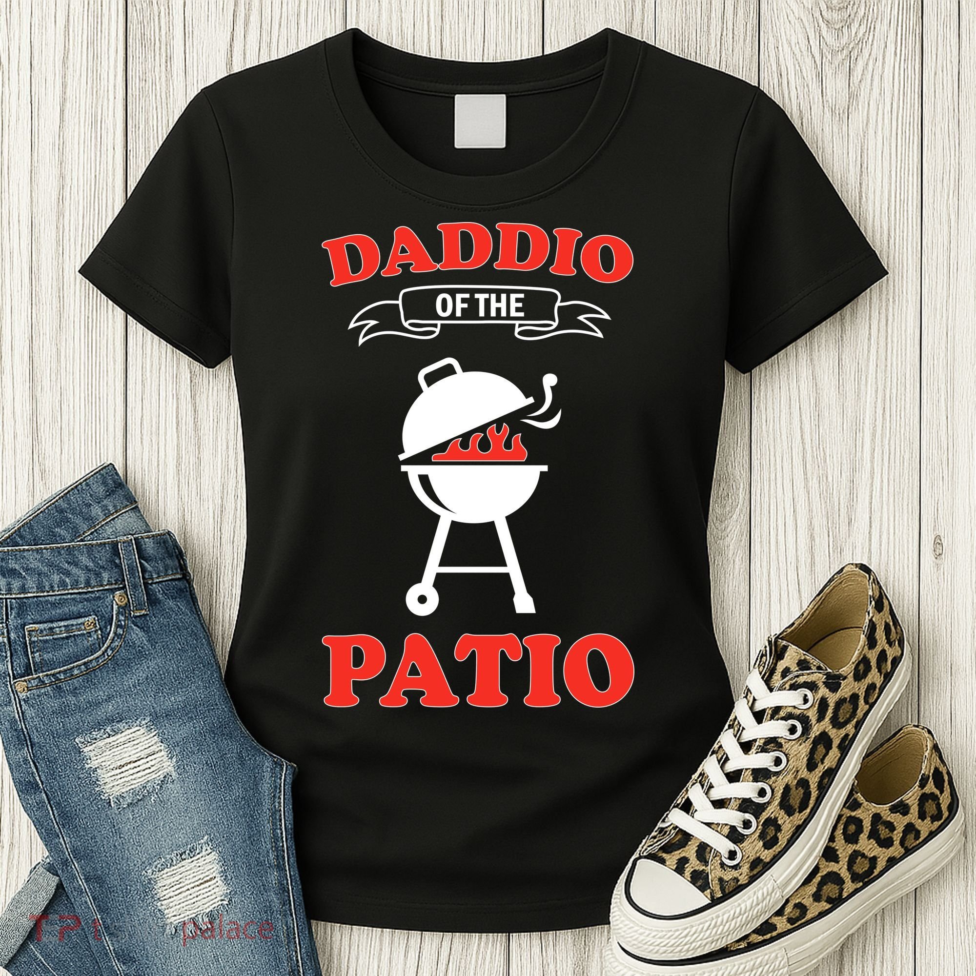 Daddio Of The Patio  Women's T-Shirt