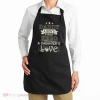 Daddy A Son's First Hero Daughters First Love Apron thumb 2