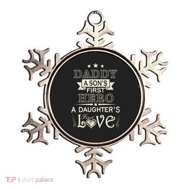 Daddy A Son's First Hero Daughters First Love Ornament