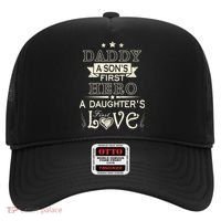 Daddy A Son's First Hero Daughters First Love Hat thumb 0