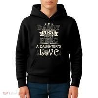 Daddy A Son's First Hero Daughters First Love Kids Hoodie thumb 4