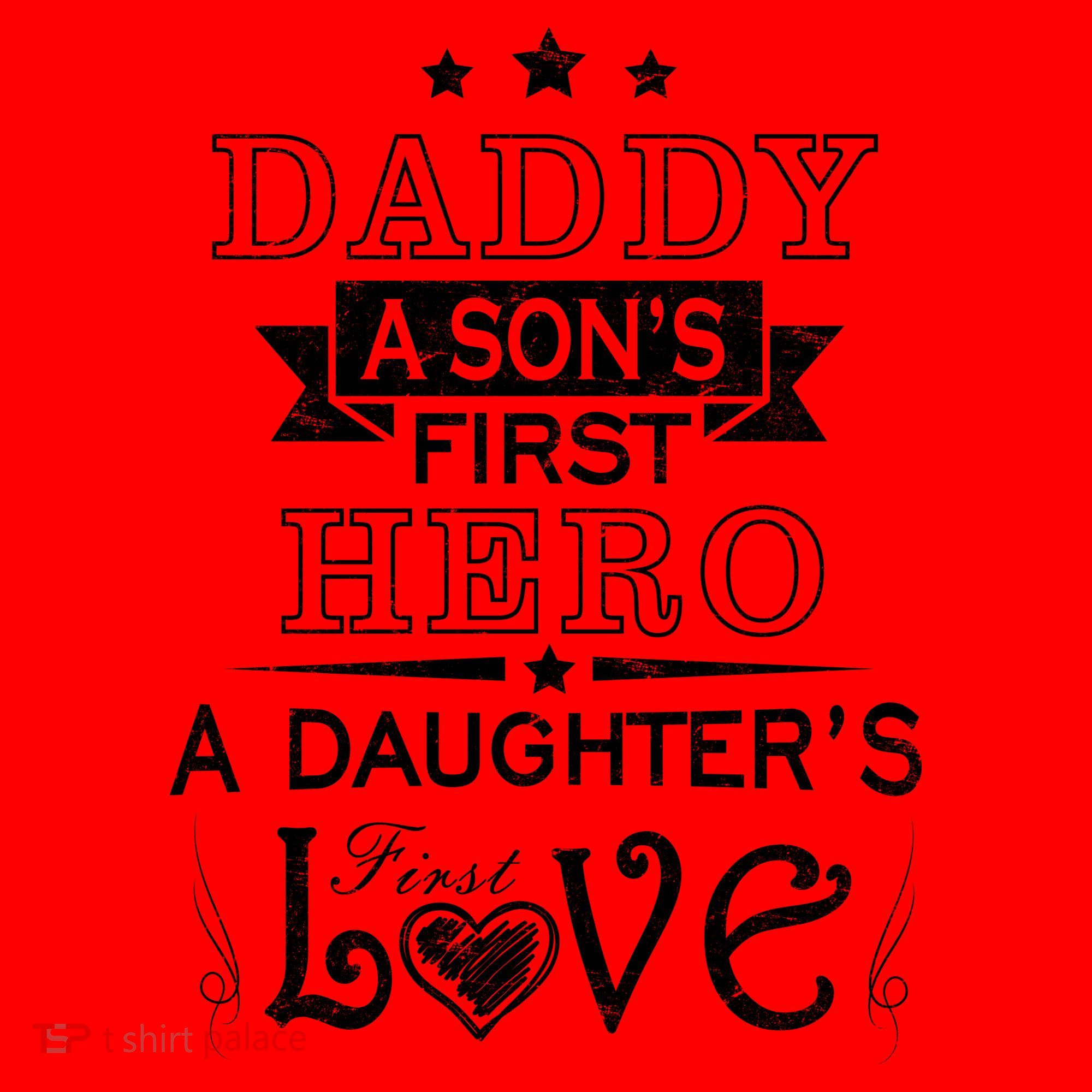 Daddy A Son's First Hero Daughters First Love Santa Hat