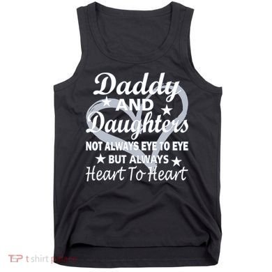 Daddy And Daughters Always Heart To Heart Tank Top