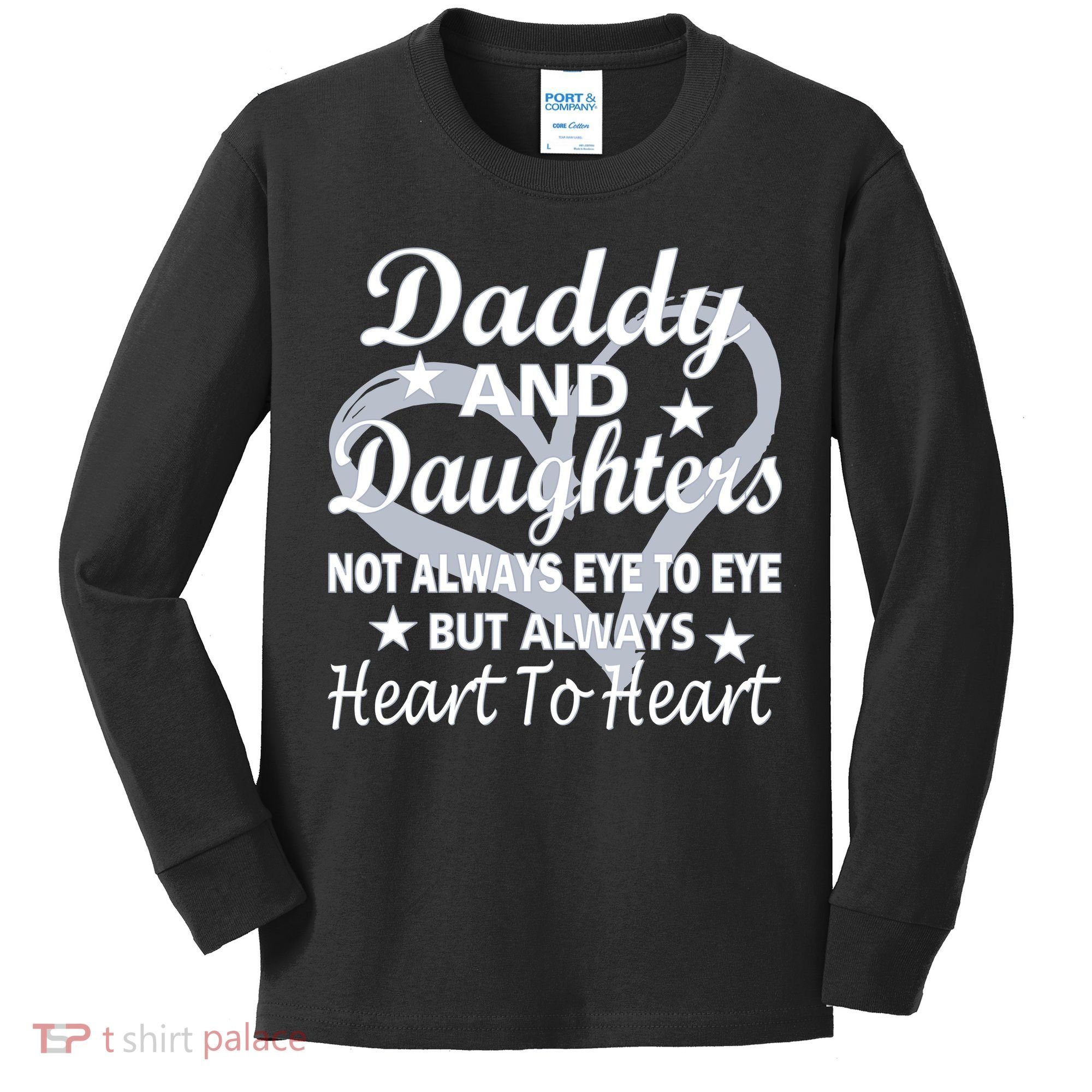 Daddy And Daughters Always Heart To Heart Kids Long Sleeve Shirt