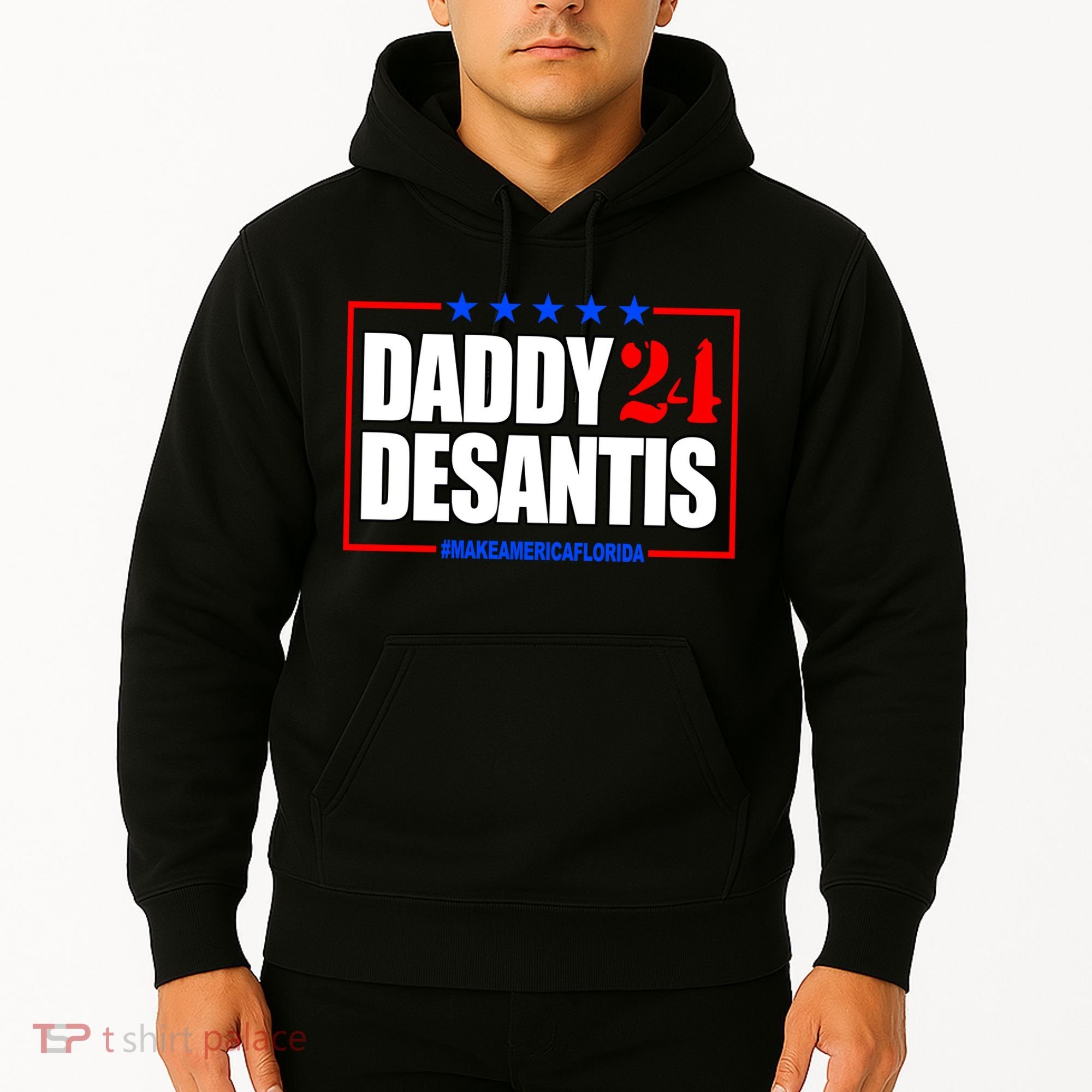 Daddy Desaints Make America Florida Hoodie