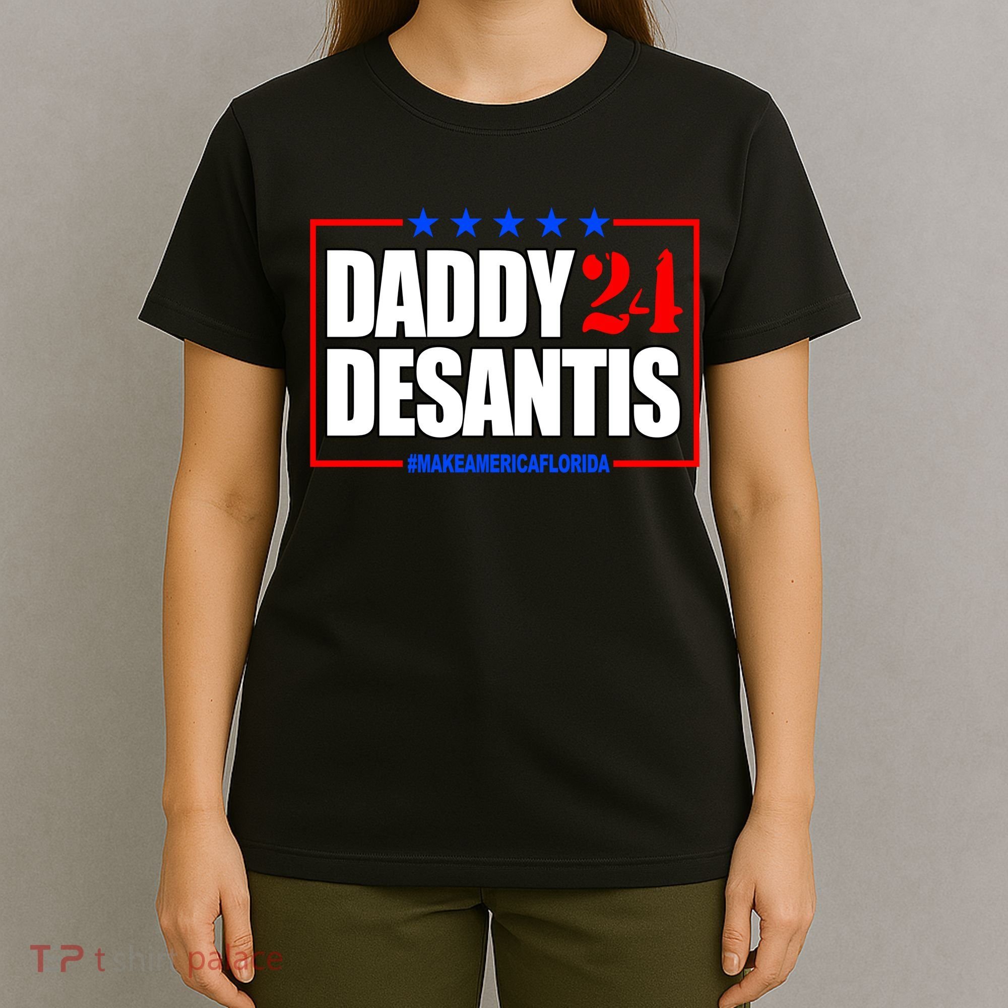 Daddy Desaints Make America Florida T-Shirt