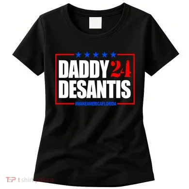 Daddy Desaints Make America Florida Women's T-Shirt
